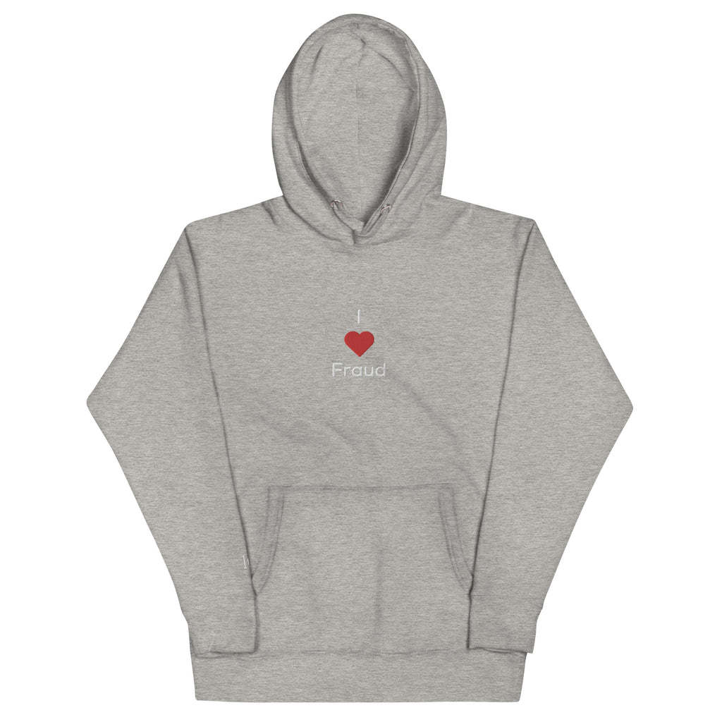 I <3 Fraud Hoodie - insiderclo
