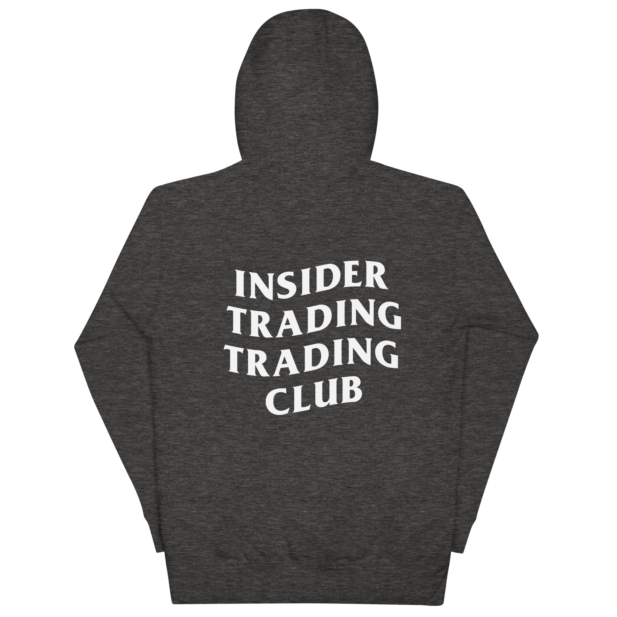Insider Trading Trading Club Hoodie - insiderclo