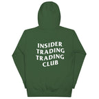 Insider Trading Trading Club Hoodie - insiderclo