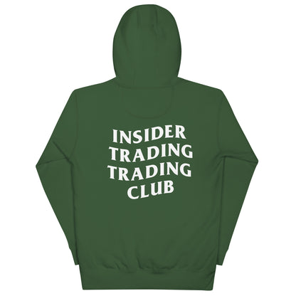 Insider Trading Trading Club Hoodie - insiderclo