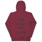 Need Money For Trading Hoodie - insiderclo