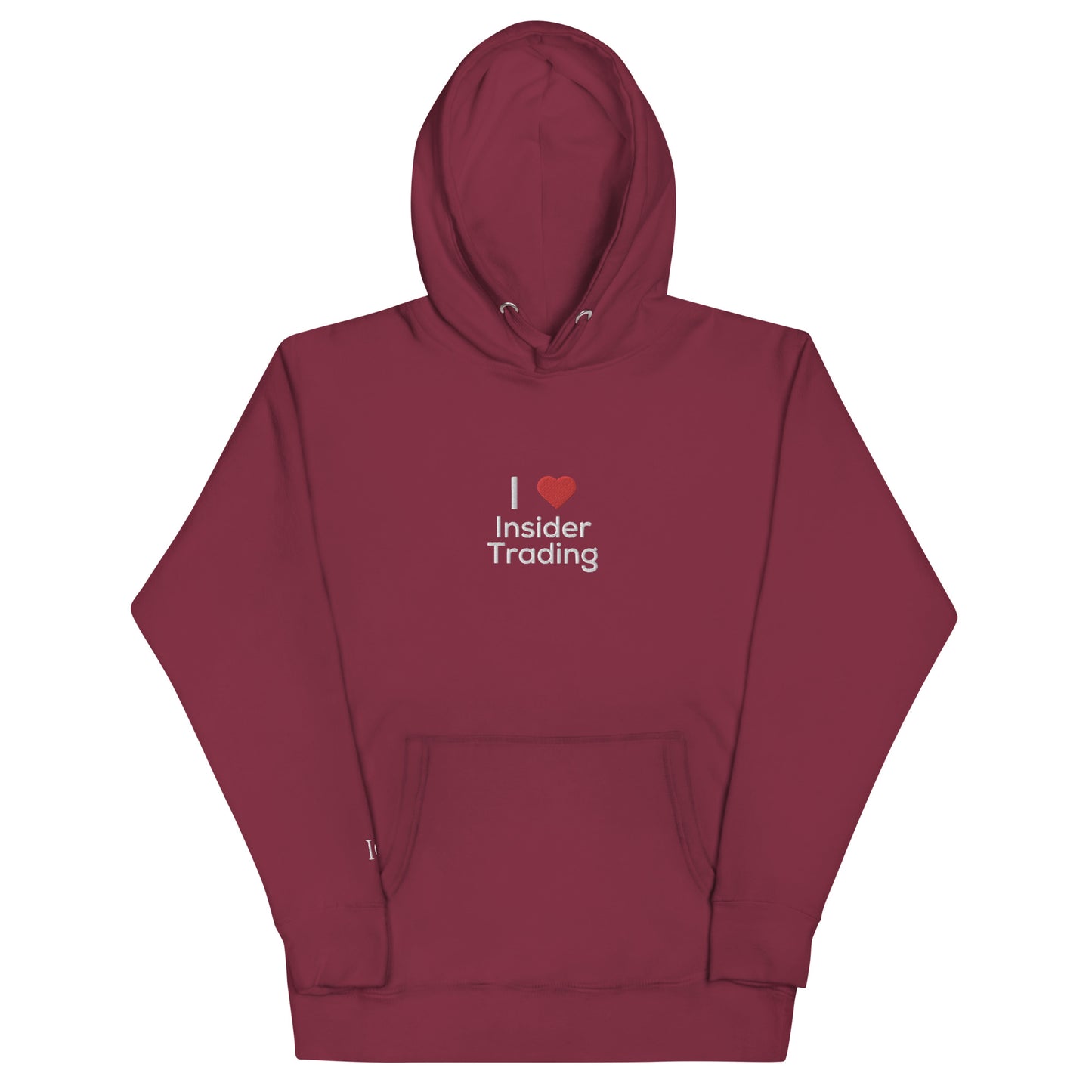 I <3 Insider Trading Hoodie