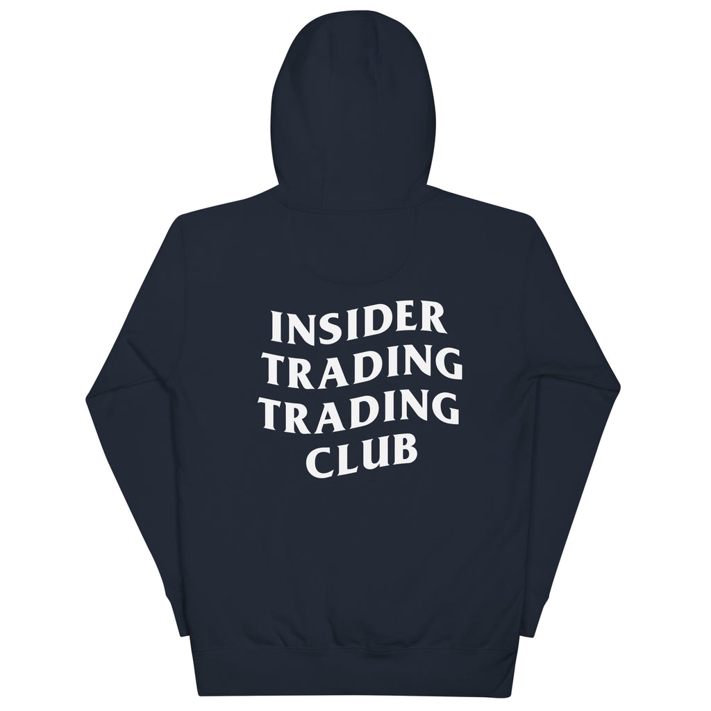 Insider Trading Trading Club Hoodie - insiderclo