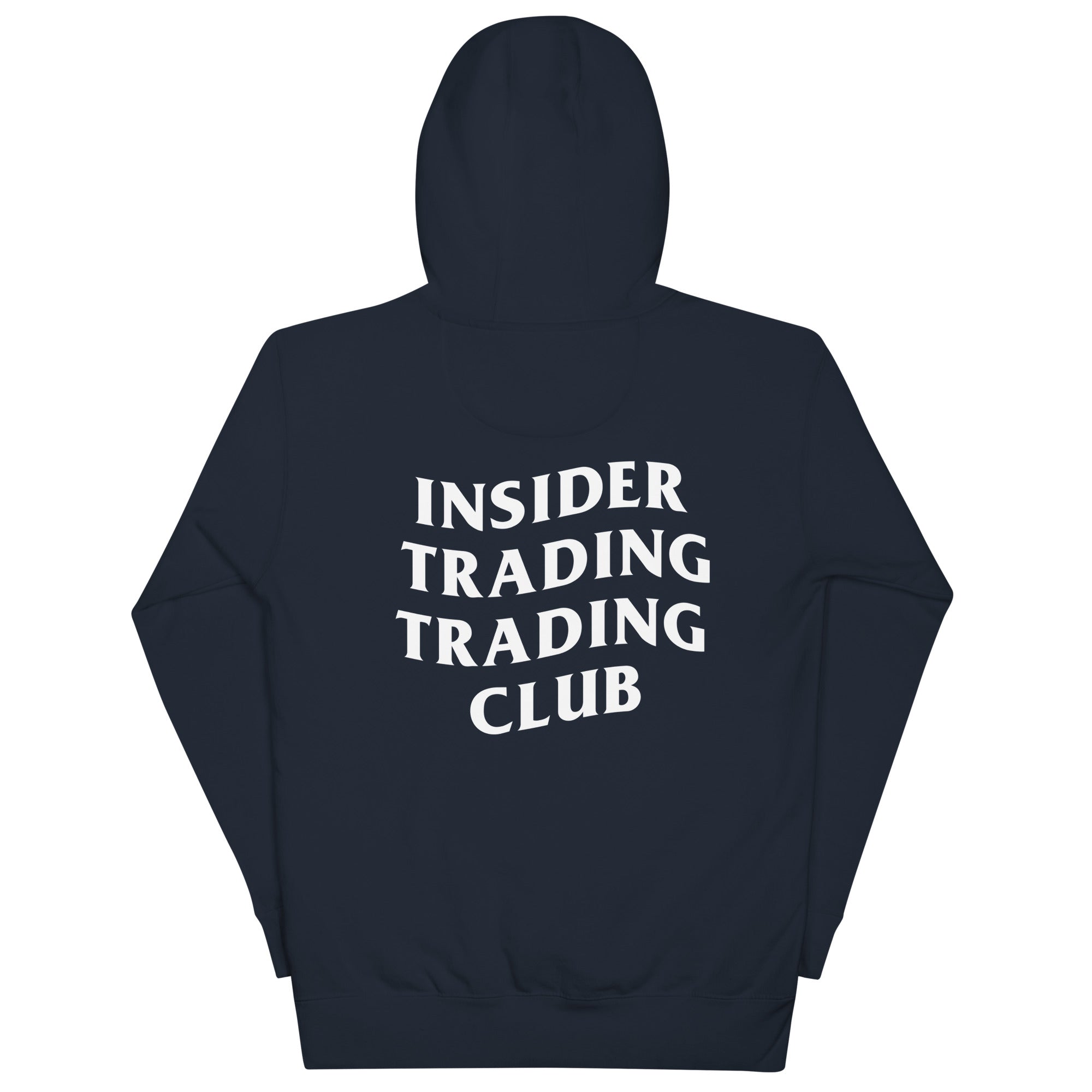 Insider Trading Trading Club Hoodie - insiderclo