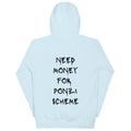 Need Money For Ponzi Scheme Hoodie - insiderclo