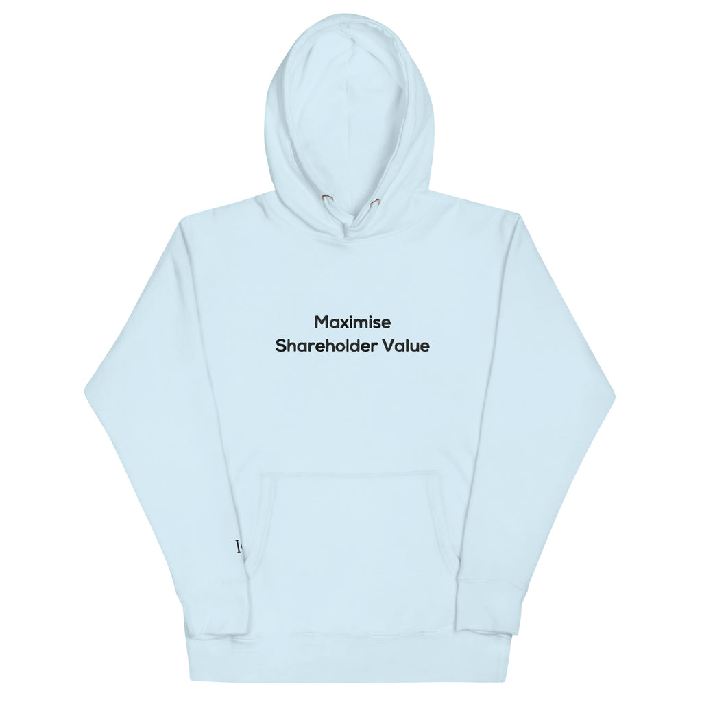 Shareholder Value Hoodie - insiderclo