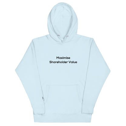 Shareholder Value Hoodie - insiderclo
