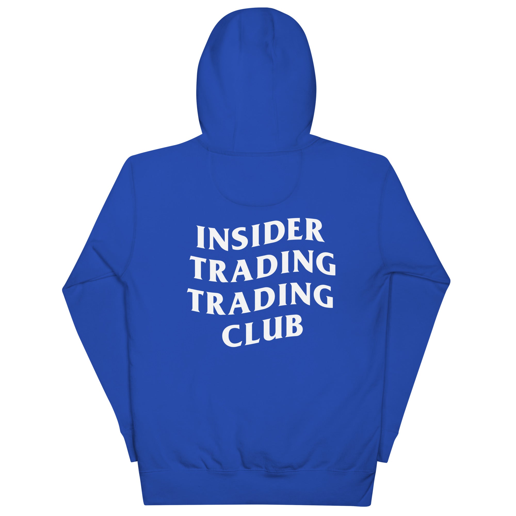 Insider Trading Trading Club Hoodie - insiderclo
