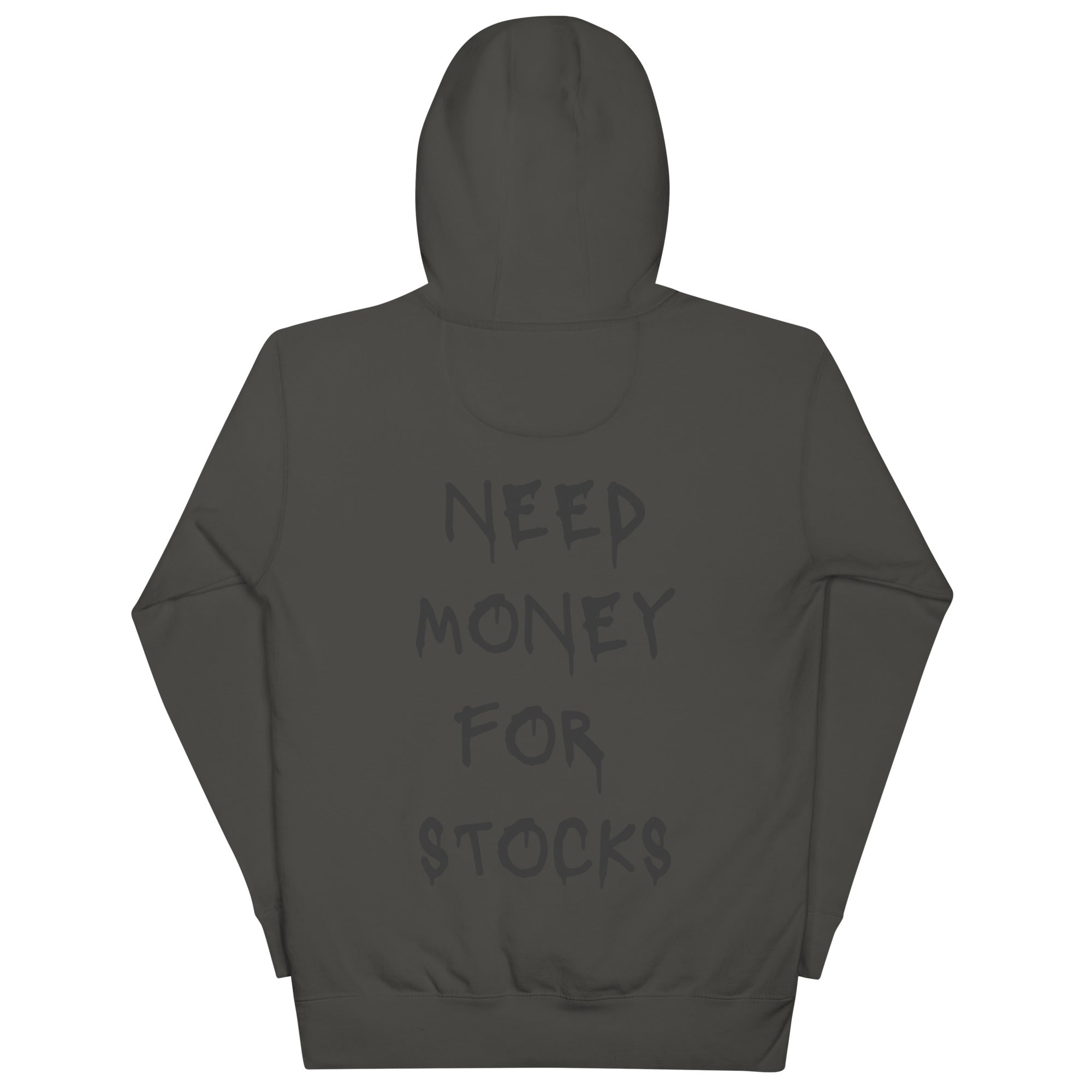 Need Money For Stocks Hoodie - insiderclo