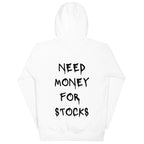 Need Money For Stocks Hoodie - insiderclo