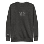 Fuck The Clients Sweatshirt - insiderclo