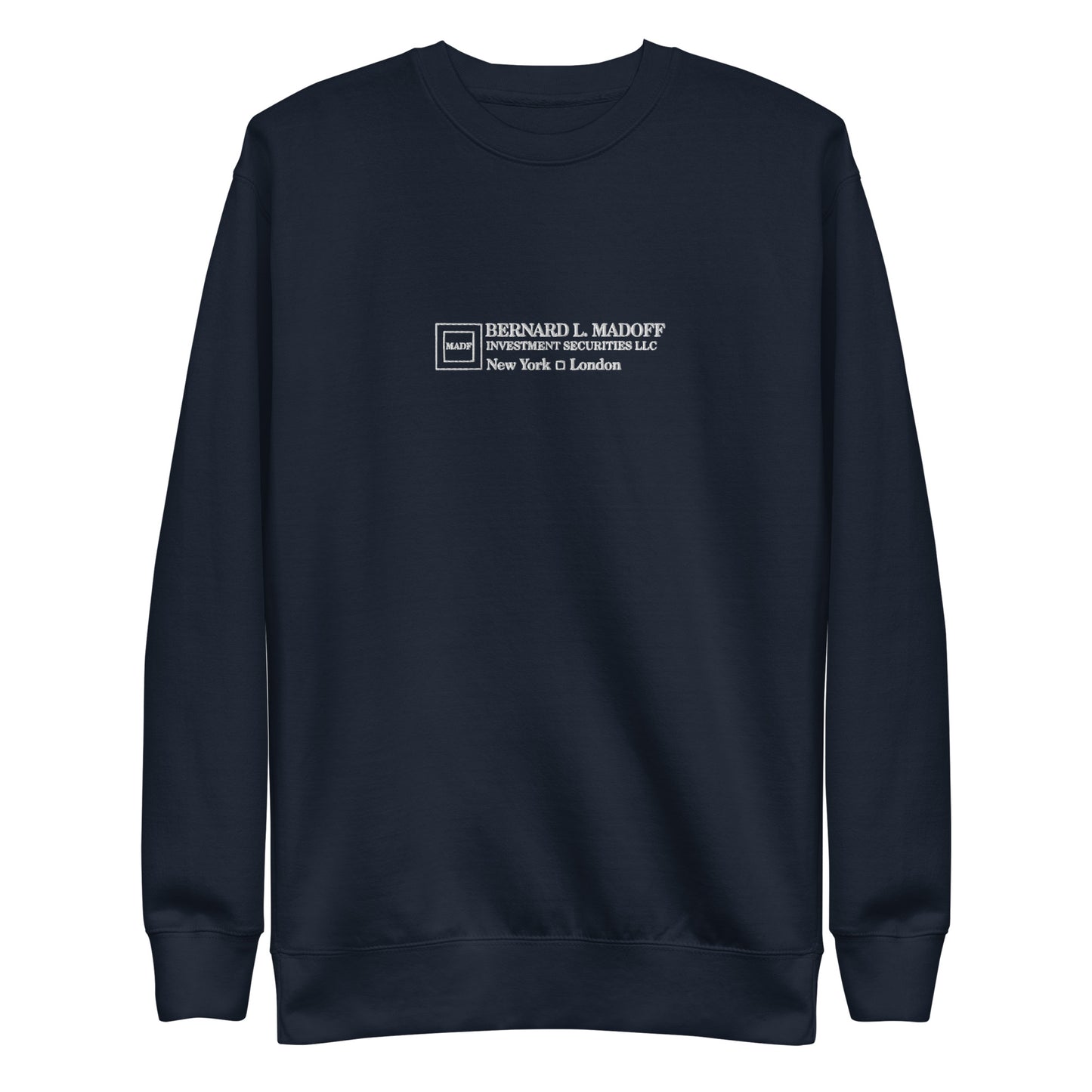 Madoff Sweatshirt