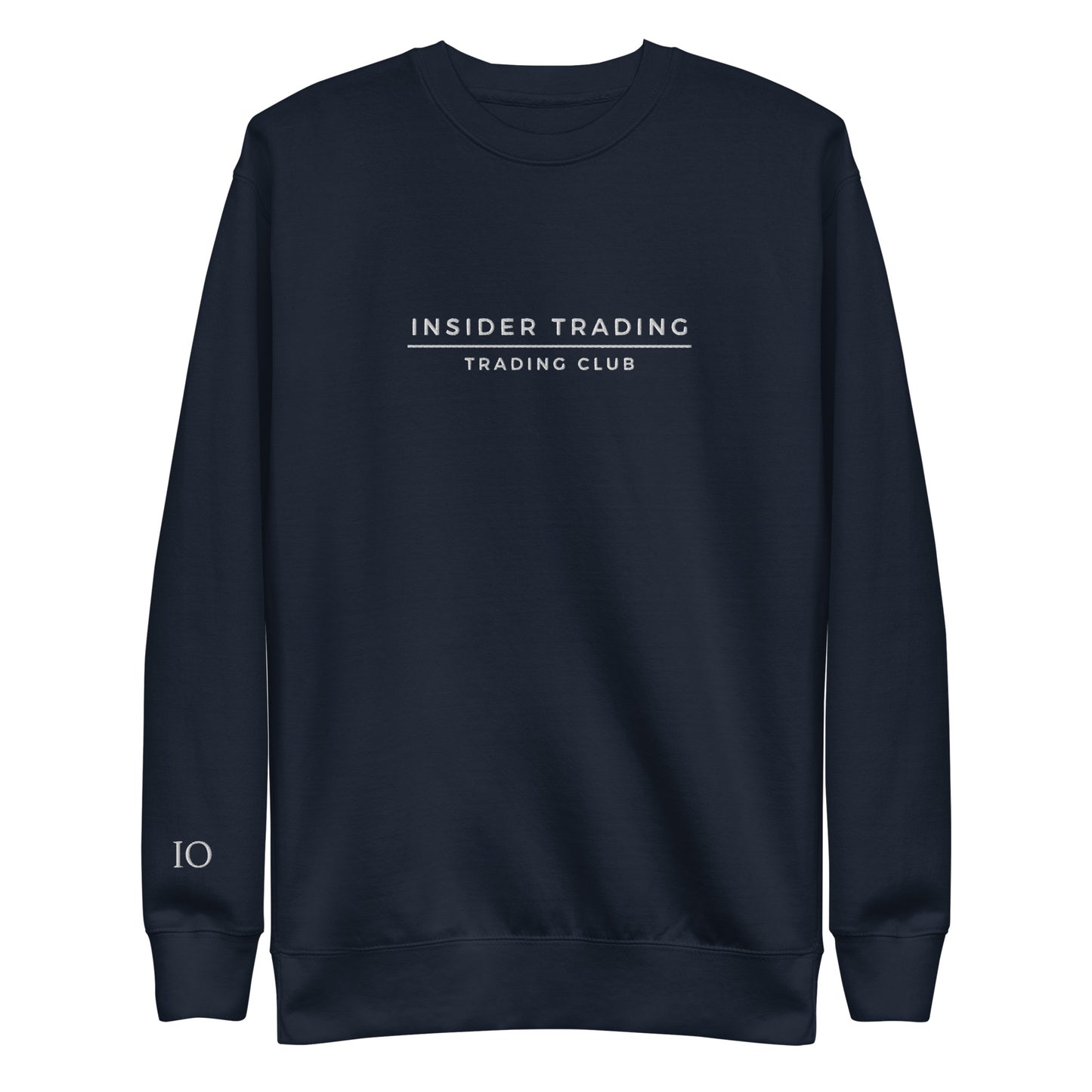 Insider Trading Trading Club Sweatshirt