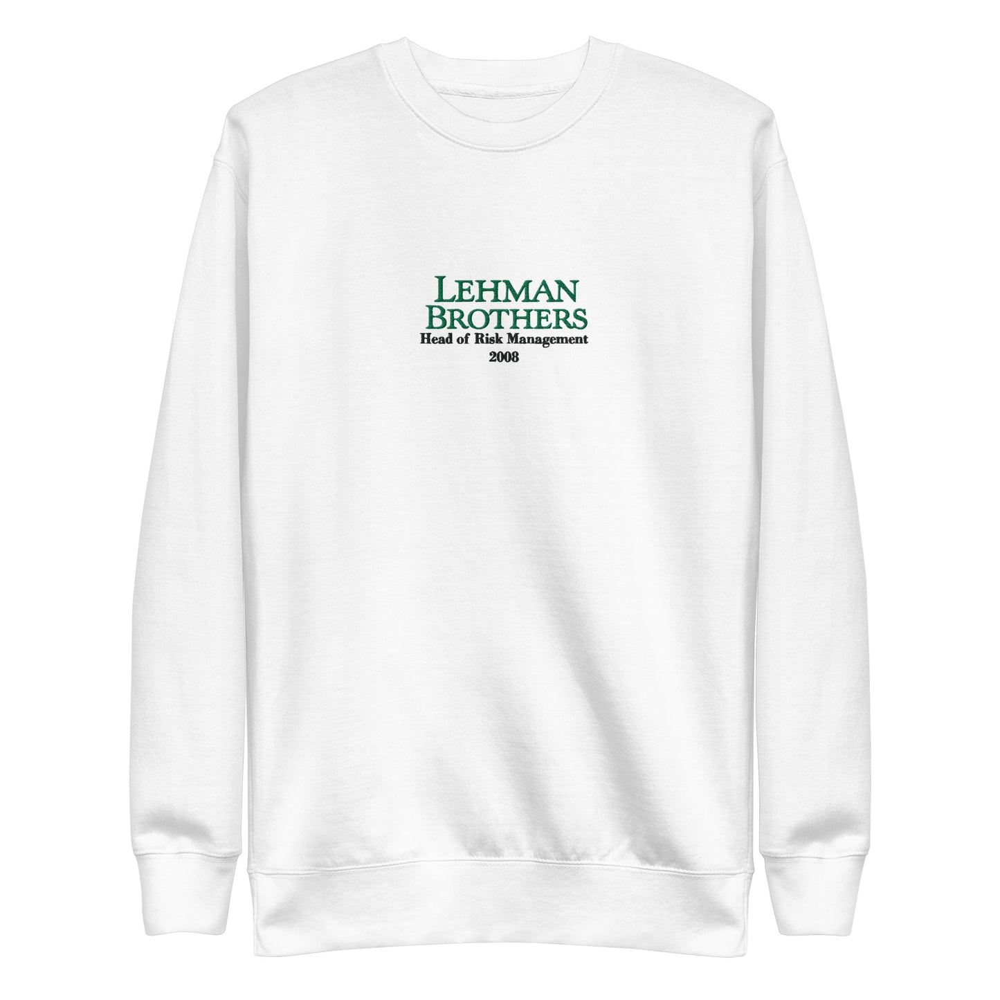 Lehman Brothers Sweatshirt