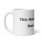 This Meeting Mug - insiderclo
