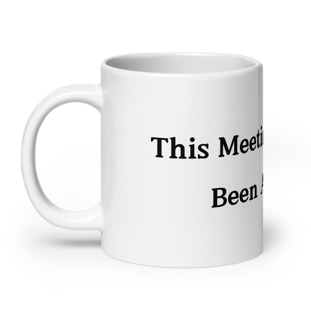 This Meeting Mug - insiderclo